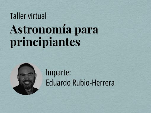 Taller: Astronomía para principiantes
