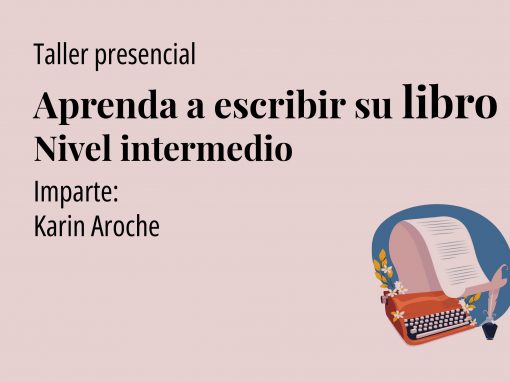 Aprenda a escribir su libro: nivel intermedio