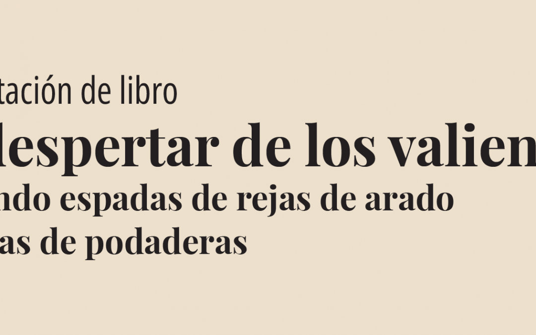 Presentación de libro: El despertar de los valientes