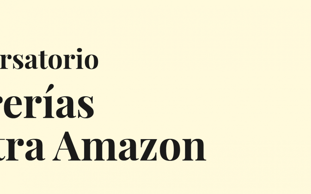 Conversatorio: Librerías contra Amazon