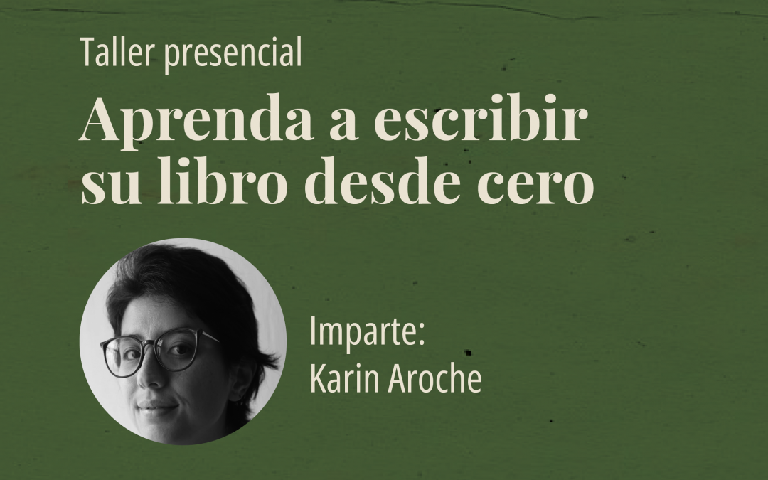 Taller: Aprenda a escribir su libro desde cero