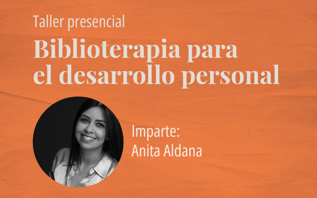 Taller: Biblioterapia para el desarrollo personal