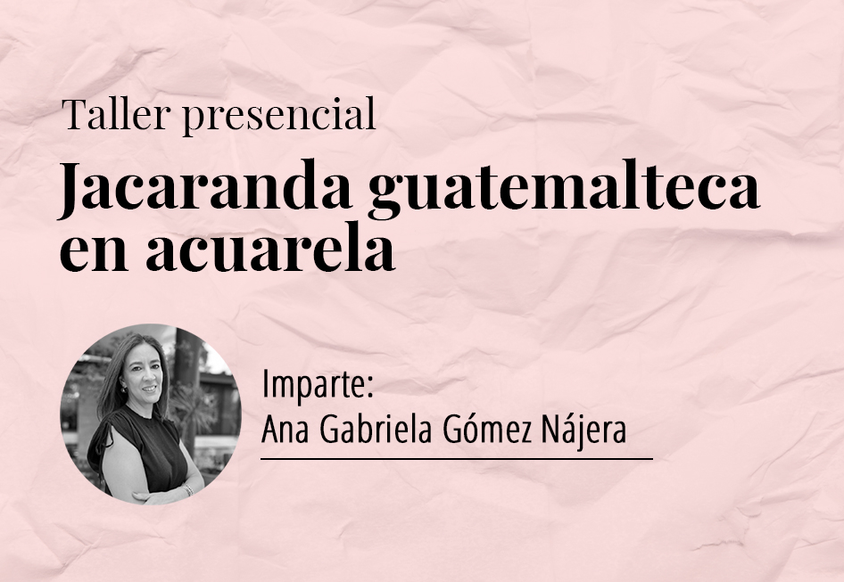 Taller: Jacaranda guatemalteca en acuarela