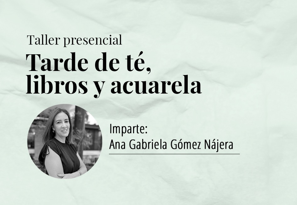 Taller presencial: Tarde de té, libros y acuarela