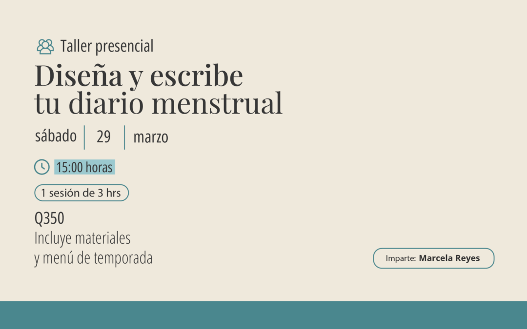 Taller: Diseña y escribe tu diario menstrual