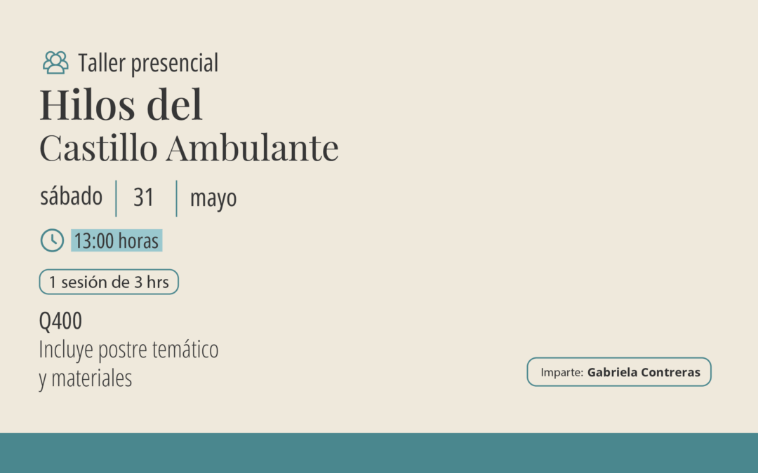 Taller: Hilos del Castillo Ambulante