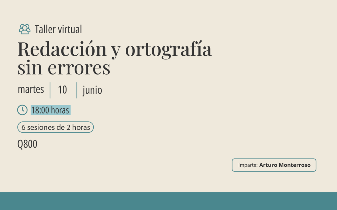 Taller virtual: Redacción y ortografía sin errores