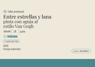 Taller: Entre estrellas y lana «pinta con aguja al estilo Van Gogh»