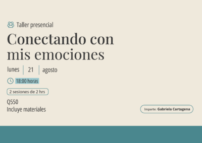 Taller: Conectando con mis emociones