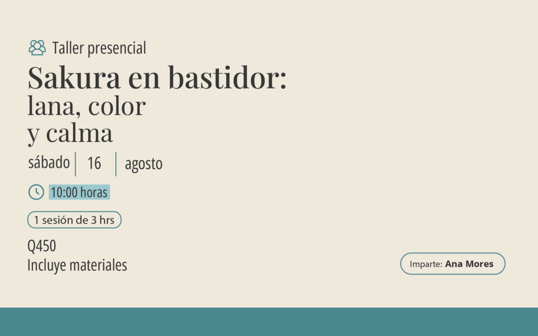Taller: Sakura en bastidor «lana, color y calma»