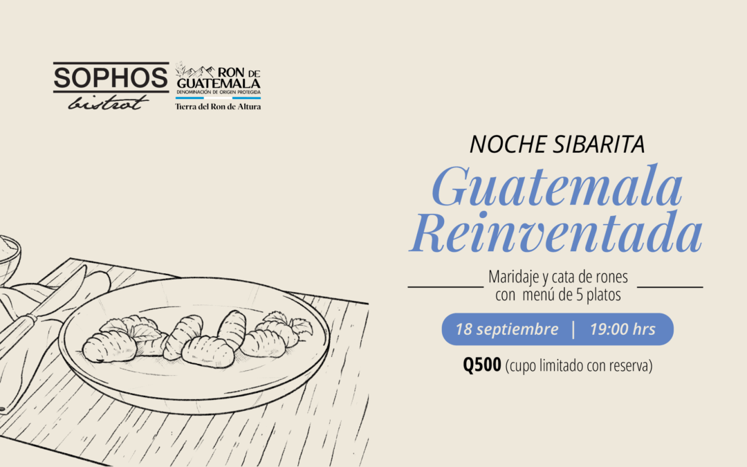 Noche Sibarita: Guatemala reinventada