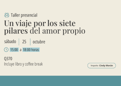 Taller: Un viaje por los siete pilares del amor propio