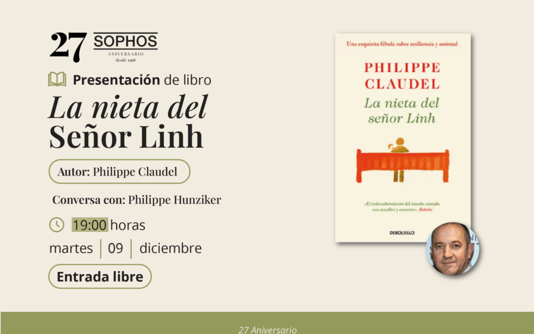 Aniversario SOPHOS – La nieta del señor Lihn