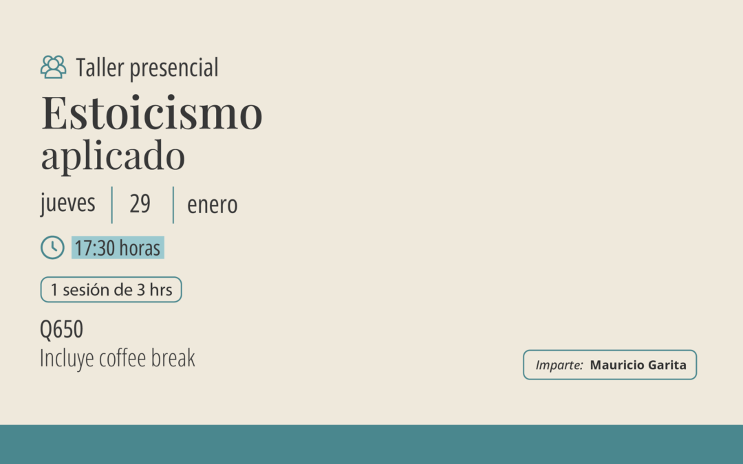 Taller: Estoicismo aplicado