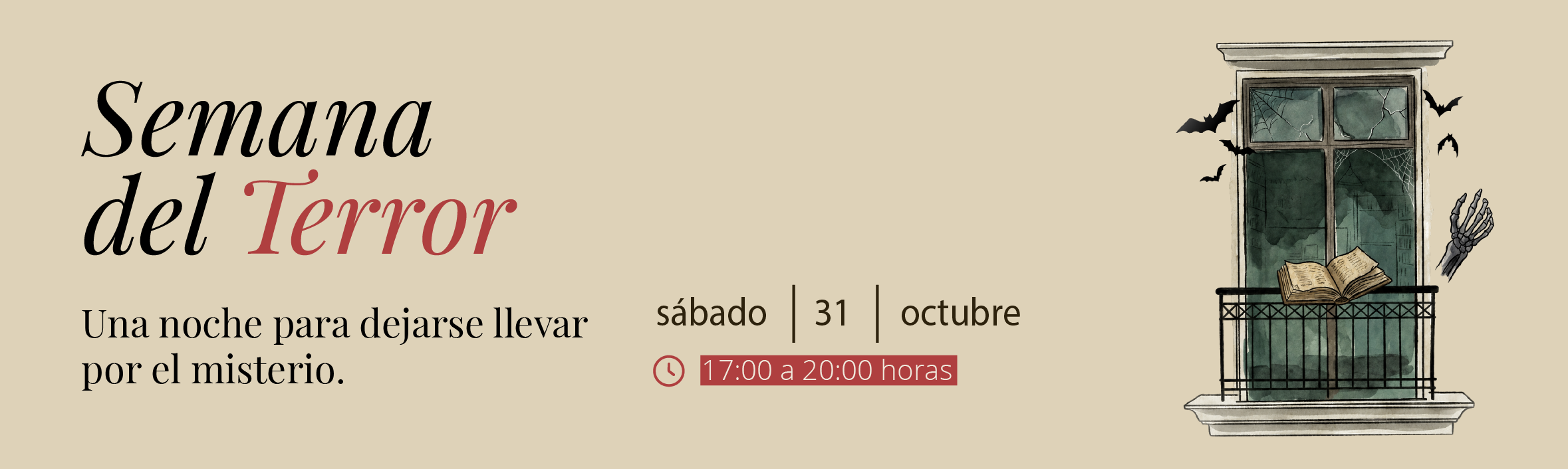 Semana del Terror: una noche para dejarse llevar por el misterio. Sábado 31 de octubre, de 17:00 a 20:00 horas